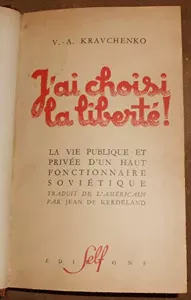 J'ai choisi la liberté